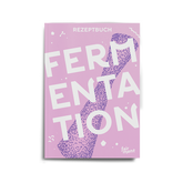 Gemüsefermentation Rezeptbuch: 28 kreative Rezepte (E-Book)
